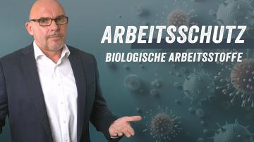 Biologische Arbeitsstoffe - Unterweisung nach der Biostoffverordnung (TRBA 250)